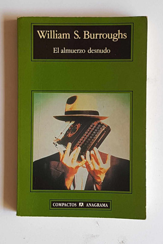 El Almuerzo Desnudo, William S. Burroughs