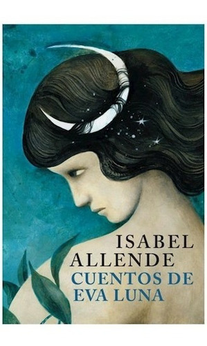 Libro Cuentos De Eva Luna De Isabel Allende