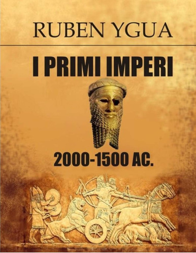 Libro: I Primi Imperi (italian Edition)
