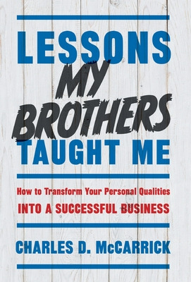 Libro Lessons My Brothers Taught Me: How To Transform You...