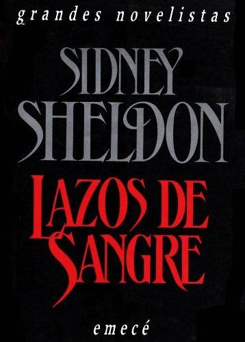 Lazos De Sangre - Sidney Sheldon