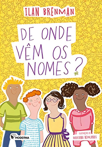 De Onde Vêm Os Nomes?