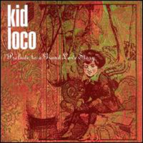 Cd Preludio De Una Gran Historia De Amor De Kid Loco