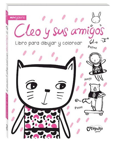 Cleo Y Sus Amigos Libro Para Dibujar Y Colorear (coleccion