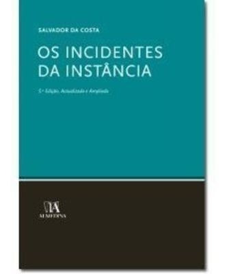 Os Incidentes Da Instância Salvador Pereira Nunes Costa