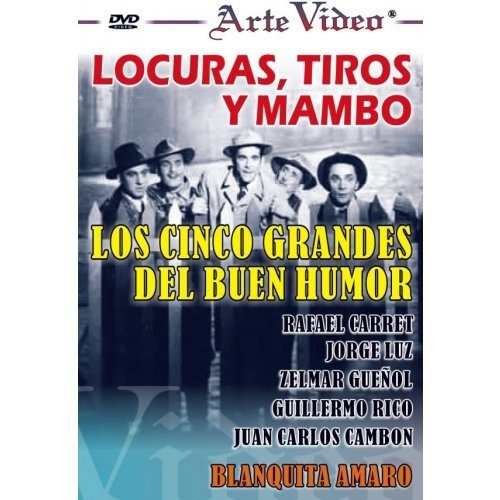 Locuras,tiros Y Mambo- Los 5 Grandes Del Humor- Dvd Original