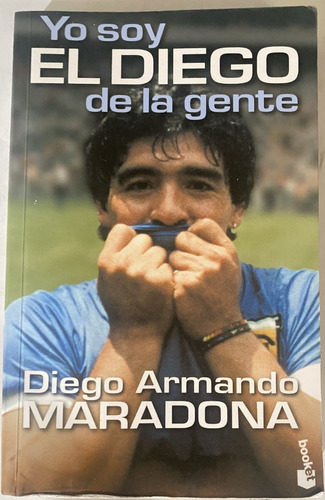 Yo Soy El Diego De La Gente, Maradona, A3