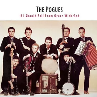 Pogues If I Should Fall From Grace With God 180g Lp Vinilo