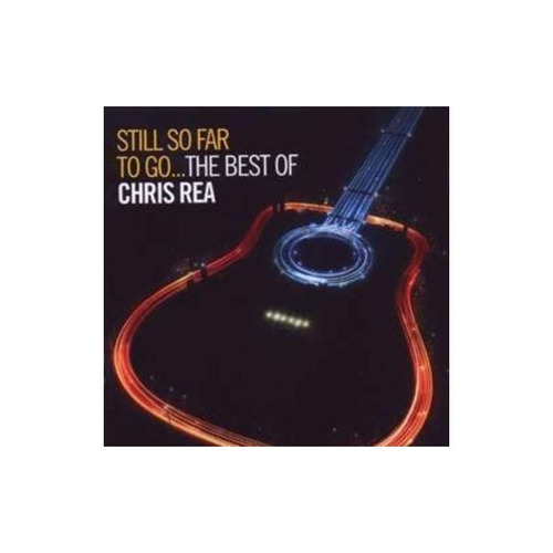 Rea Chris Still So Far To Go...the Very Best Of Cd X 2 Nuevo