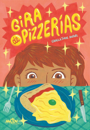 Gira De Pizzerías - Camila Torre Notari