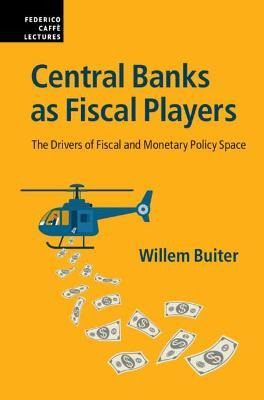 Libro Central Banks As Fiscal Players : The Drivers Of Fi...