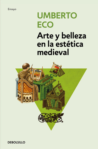 Arte Y Belleza En La Estetica Medieval - Eco, Umberto
