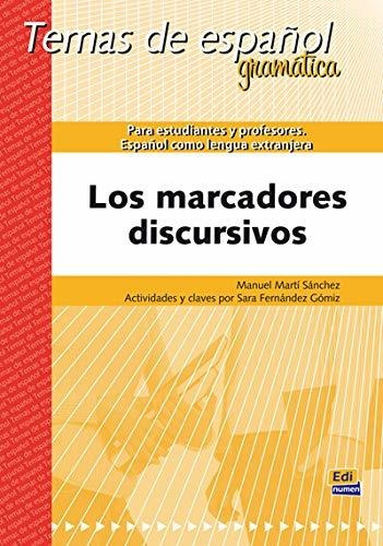 Los Marcadores Discursivos - Marti Sanchez Manuel