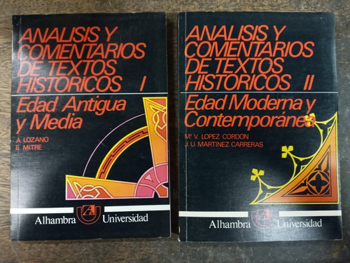 Analisis Comentarios De Textos Historicos * 2 Tomos * Lozano