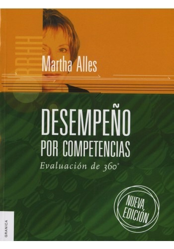 Desempeño Por Competencias - Martha Alles - Ed. Granica 