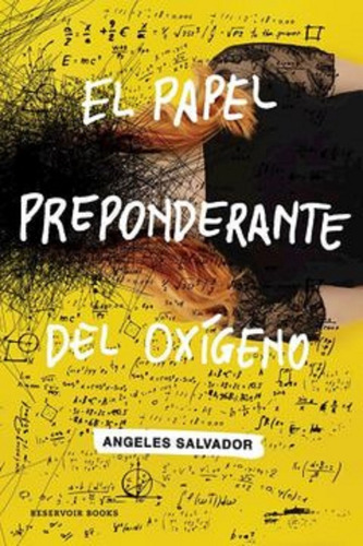 El Papel Preponderante Del Oxigeno - Salvador Angeles (libro