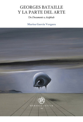 Libro Georges Bataille Y La Parte Del Arte