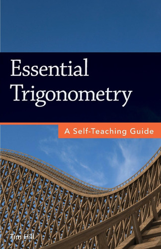Libro:  Essential Trigonometry: A Self-teaching Guide