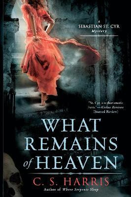 Libro What Remains Of Heaven - C S Harris