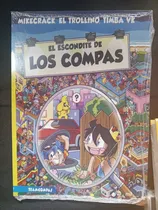 Comprar El Escondite Te Los Compas - Mikecrack, Trollino Y Timba