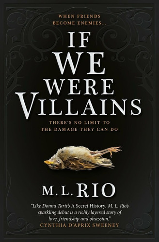 If We Were Villains - M. L. Rio (paperback)