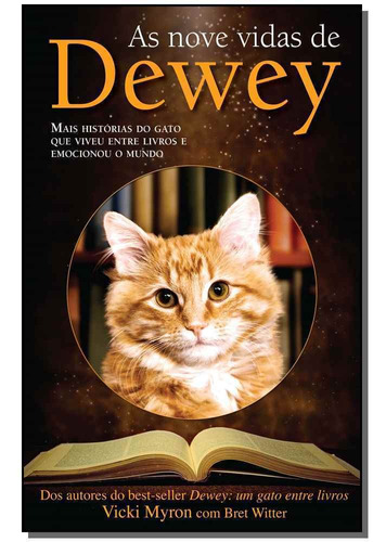 As Nove Vidas De Dewey - Vicky Miron