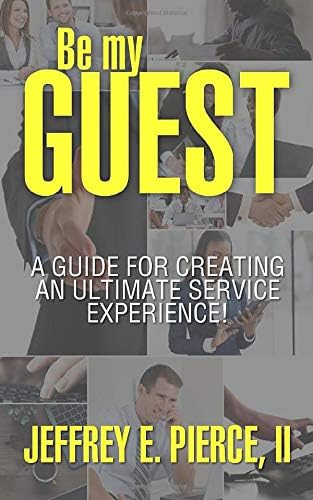 Libro: Be My Guest: A Guide For Creating An Ultimate Service