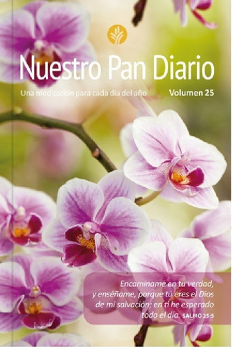 Devocional Nuestro Pan Diario, Volumen 25, Paisaje