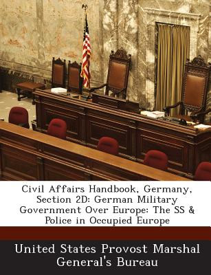 Libro Civil Affairs Handbook, Germany, Section 2d: German...