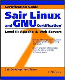 Sair Linux And Gnu Certification(r) Level Ii, Apache And Web