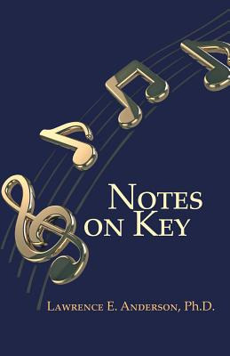 Libro Notes On Key - Anderson, Lawrence E.