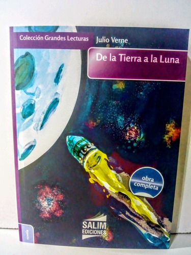 De La Tierra A La Luna - Julio Verne - Salim