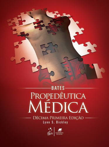 Livro Bates - Propedêutica Médica 11ª Edição Lynn S - Outlet