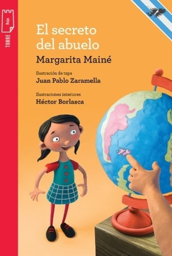 El Secreto Del Abuelo - Margarita Mainé - Libro Nuevo Norma