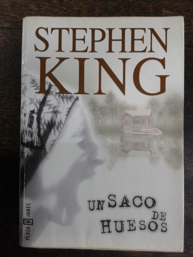 Un Saco De Huesos * Stephen King * P&j *