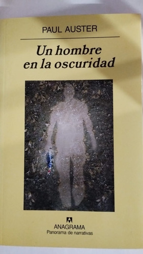 Un Hombre En La Oscuridad De Auster Paul