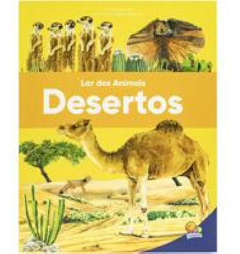 Lar Dos Animais: Desertos, De Longman, Christina. Editorial Todolivro, Tapa Mole En Português