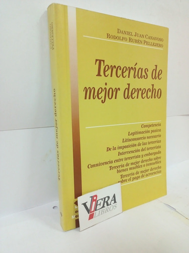 Tercerías De Mejor Derecho - Canavoso, Daniel J.