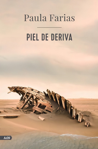 Piel De Deriva (adn), De Farias, Paula., Vol. 1. Editorial Alianza Editorial, Tapa Blanda En Español