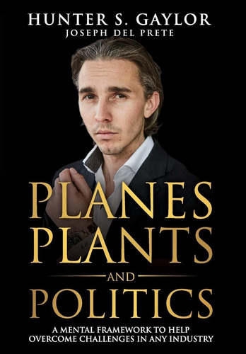Libro Planes Plants And Politics: A Mental Framework To He