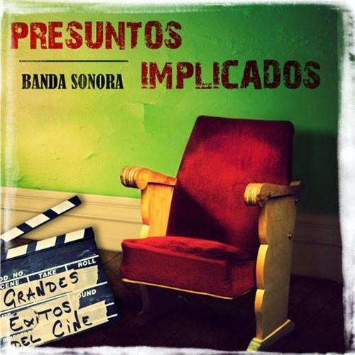 Presuntos Implicados - Banda Sonora