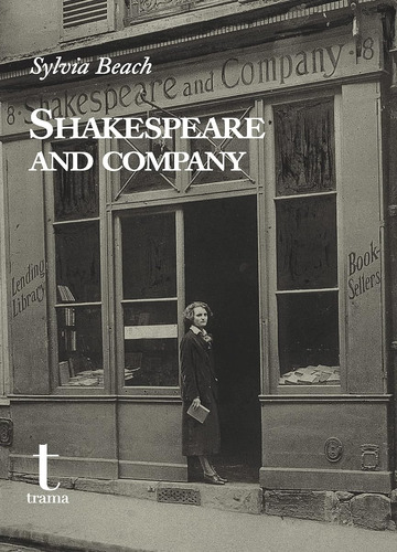 Shakespeare And Company: 38 (tipos Móviles) / Sylvia Beach