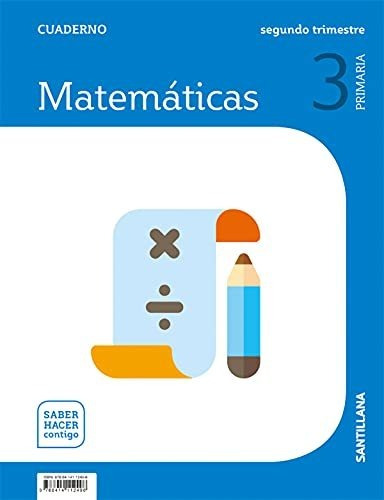 Cuaderno Matematicas 3 Primaria 2 Trim Saber Hacer Contigo -