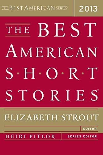 Book : The Best American Short Stories 2013 - Strout,...