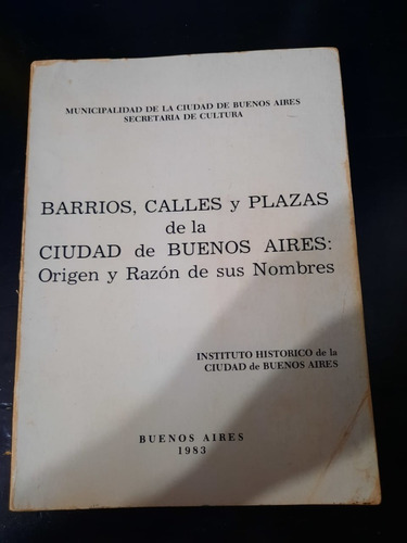 Barrios, Calles Y Plazas De La Ciudad De Buenos Aires-top5