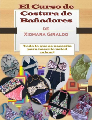 Libro: El Curso Costura Bañadores: Nivel Basico O Prin