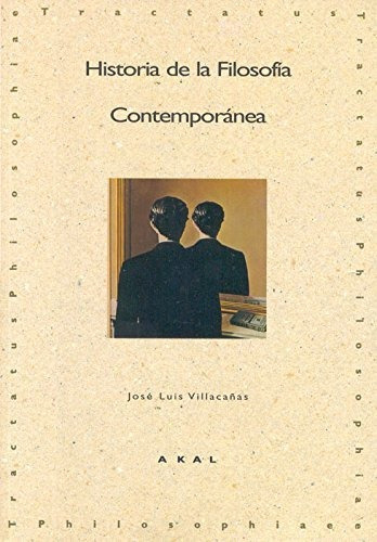 Historia De La Filosofia Contemporanea - Villacanas Jose Lui