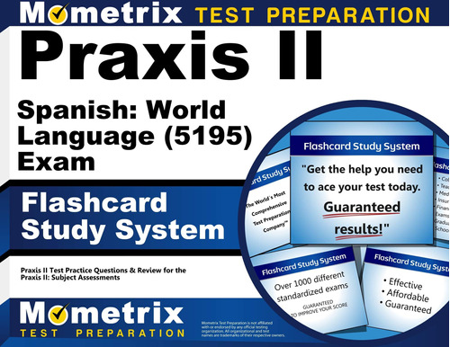 Libro: Praxis Ii Spanish: World Language (5195) Exam Study &