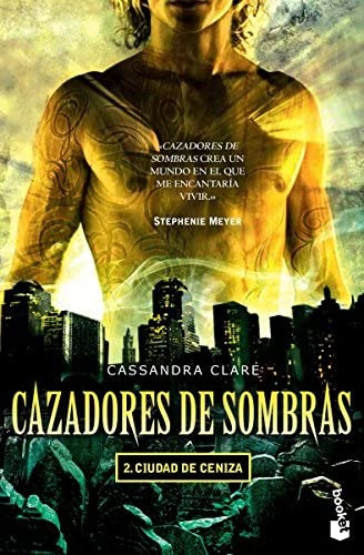 Libro: Cazadores De Sombras 2. Ciudad De Ceniza. (spanish Ed