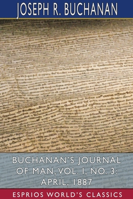 Libro Buchanan's Journal Of Man, Vol. I, No. 3: April, 18...